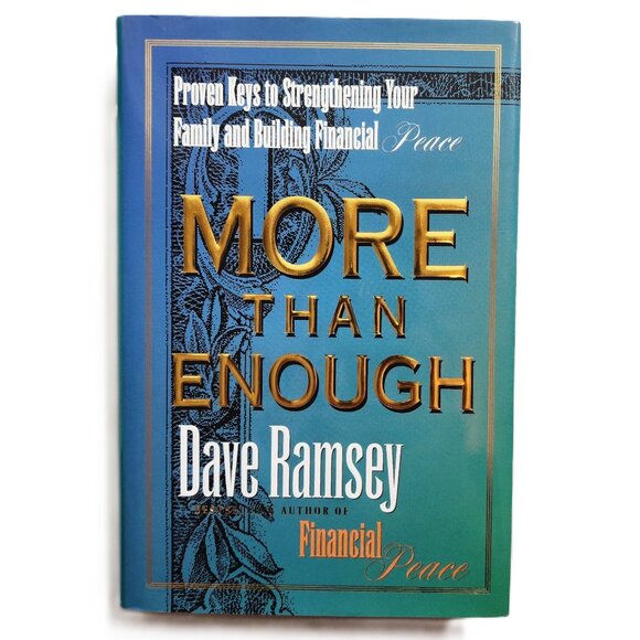 More Than Enough Proven Keys to Building Your Family & Financial Peace by Ramsey - Picture 1 of 7